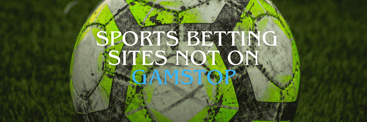 Discover Exceptional Sports Betting Sites Not on GamStop