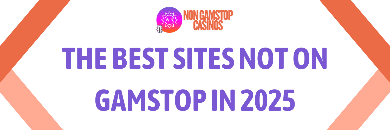 Best Non GamStop Casinos A Comprehensive Guide Best Non GamStop Casinos A Comprehensive Guide