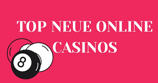 Casino neue Die aufregendsten Trends und Entwicklungen