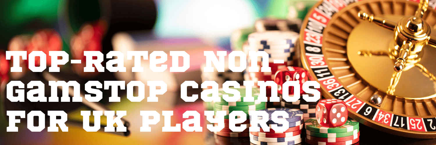Casinos Non on Gamstop Your Guide to Independent Online Gaming