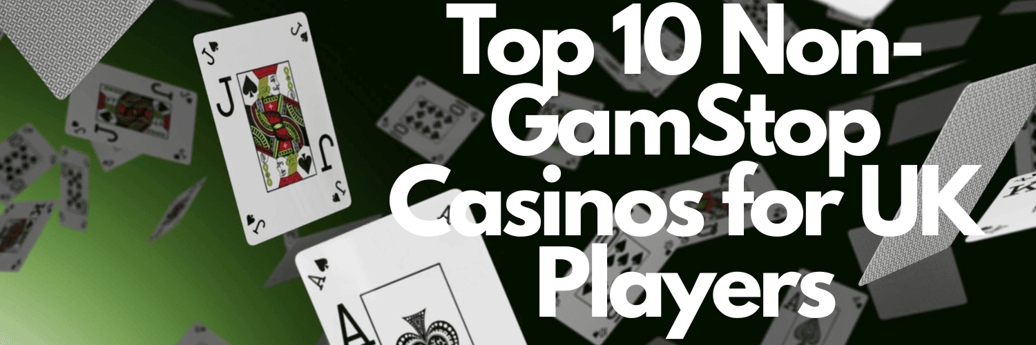 Discovering Casinos That Don't Use GamStop Discovering Casinos That Don't Use GamStop