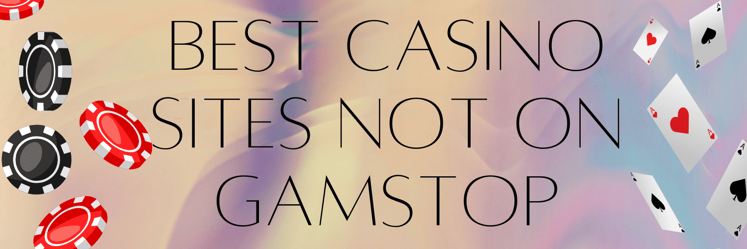 Exploring Non-Gamstop Casinos A Guide to Alternative Gaming Options 1594723863