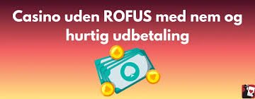 Casino Uden ROFUS via Trustly En Guide til Sikker Spiloplevelse
