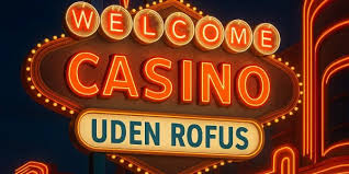 Udenlandske Casino Uden ROFUS Friheden til At Spille